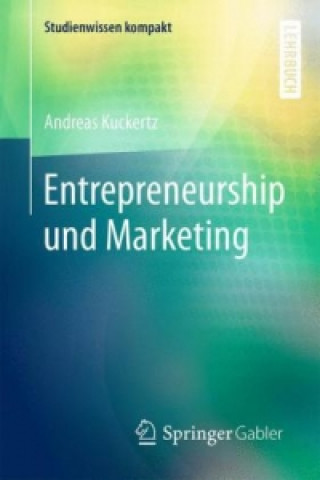 Kniha Management: Entrepreneurial Marketing Andreas Kuckertz