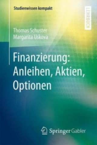 Carte Finanzierung: Anleihen, Aktien, Optionen Thomas Schuster