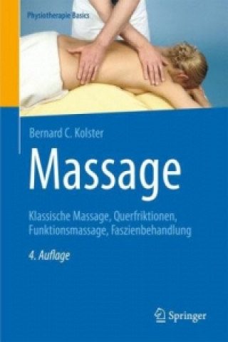 Kniha Massage Bernard C. Kolster