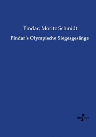 Carte Pindars Olympische Siegesgesange Moritz Schmidt