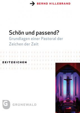 Knjiga Schön und passend? Bernd Hillebrand