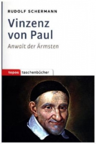 Kniha Vinzenz von Paul Rudolf Schermann