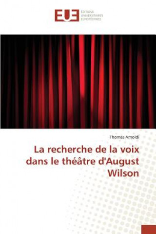 Kniha recherche de la voix dans le theatre d'august wilson Arnoldi-T