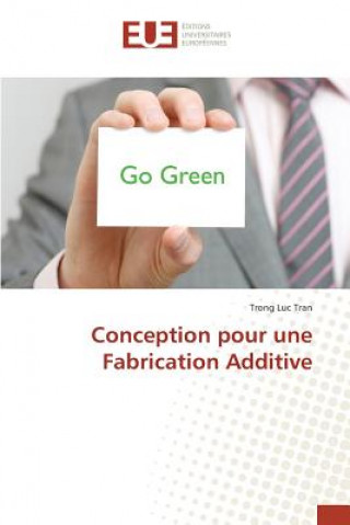 Könyv Conception Pour Une Fabrication Additive Tran-T