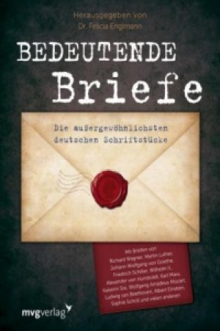 Kniha Bedeutende Briefe Felicia Englmann