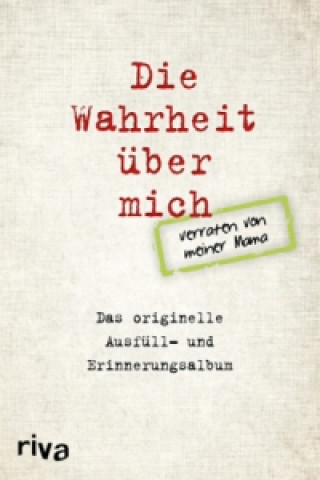 Carte Die Wahrheit über mich - verraten von meiner Mama David Tripolina