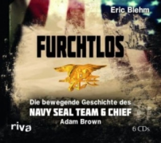 Audio Furchtlos Eric Blehm