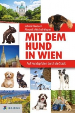 Könyv Mit dem Hund in Wien Gabriele Hasmann