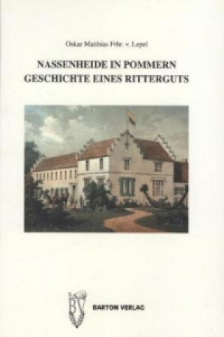 Carte Nassenheide in Pommern Oskar Matthias Lepel