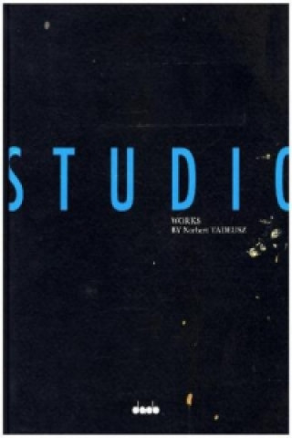 Książka Studio: The Studio is the World is the Studio 