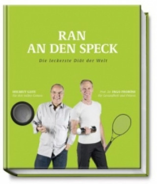 Kniha Ran an den Speck Helmut Gote