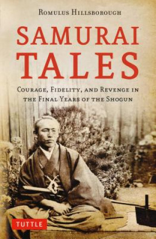 Kniha Samurai Tales Romulus Hillsborough
