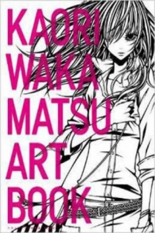 Kniha Kaori Wakamatsu Artbook Kaori Wakamatsu