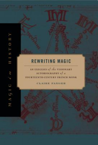 Kniha Rewriting Magic Claire Fanger