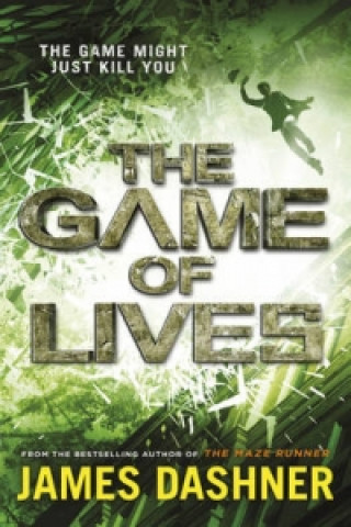 Könyv Mortality Doctrine: The Game of Lives James Dashner