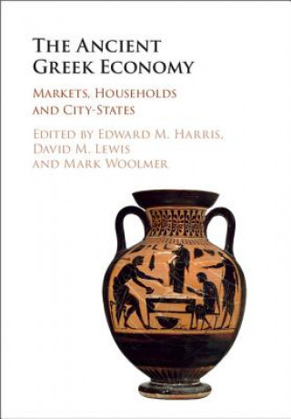 Kniha Ancient Greek Economy Edward M. Harris