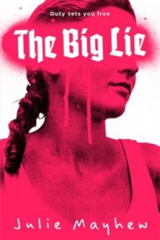 Kniha Big Lie Julie Mayhew