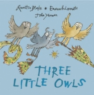 Könyv Three Little Owls Quentin Blake