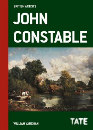Kniha Tate British Artists: John Constable Willian Vaughan