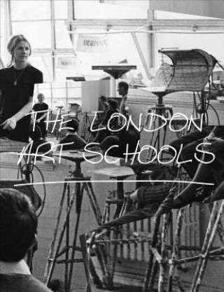Kniha London Art Schools Nigel Llewellyn