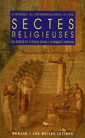 Książka Sectes Religieuses En Grece Et a Rome Dans L'Antiquite Paien Gerard Freyburger