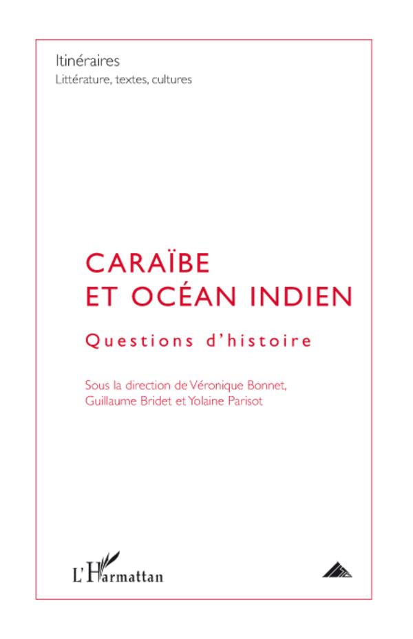 Książka Caraibe Et Ocean Indien Questions Dhisto 