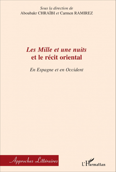 Книга Les Mille Et Une Nuits Et Le Récit Orien 