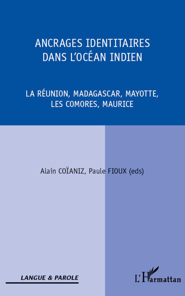 Książka Ancrages Identitaires Dans Locean Indien 