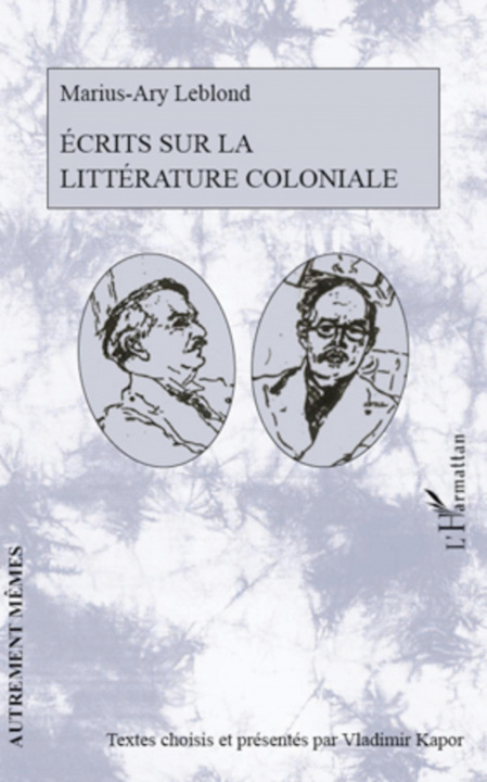 Book Ecrits Sur La Litterature Coloniale 