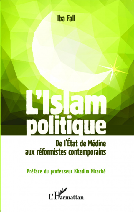 Książka Islam Politique De Letat De Medine Aux R 