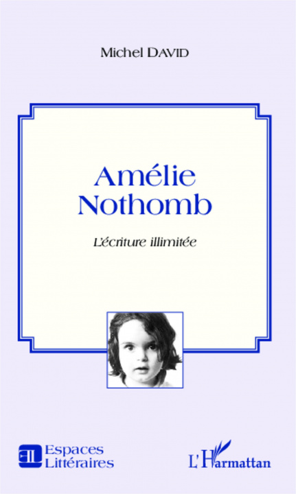Carte Amelie Nothomb Lecriture Illimitee 