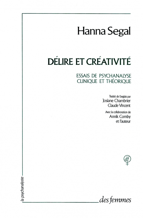 Könyv Delire Et Creativite B 