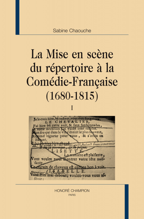 Livre La Mise En Scene Du Repertoire A La Come 