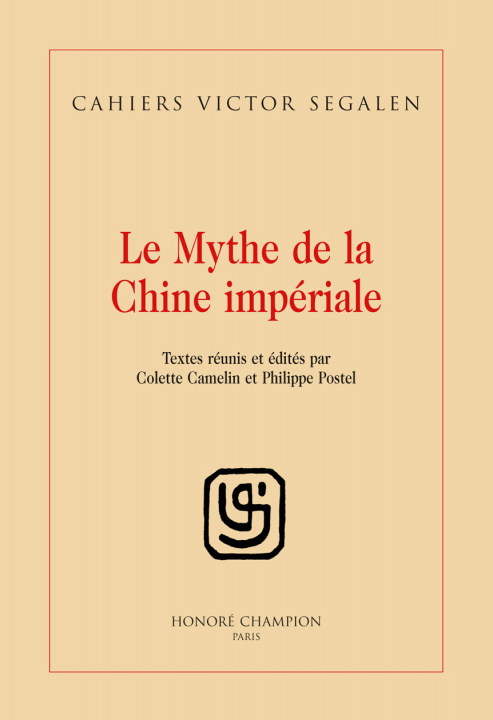 Kniha Le Mythe De La Chine Imperiale 