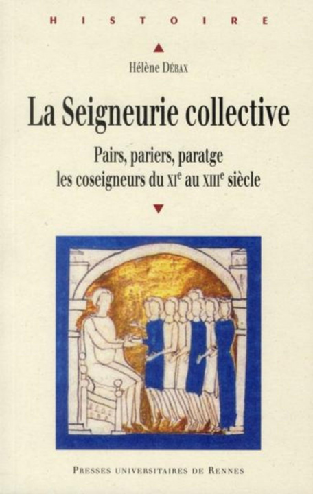 Książka La Seigneurie Collective Pairs Pariers P 