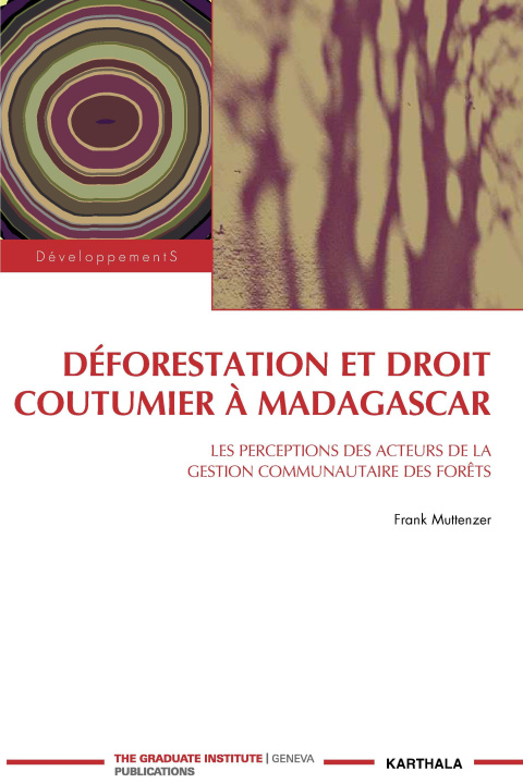 Könyv Deforestation Et Droit Coutumier 