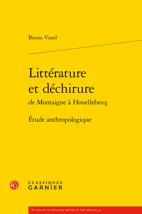 Kniha Litterature Et Dechirure De Montaigne Bruno Viard