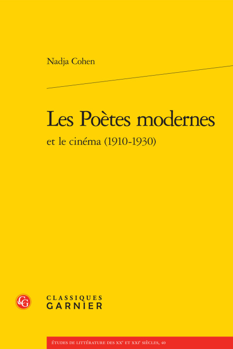 Carte Poetes Modernes Cinema 1910 1930 Nadja Cohen