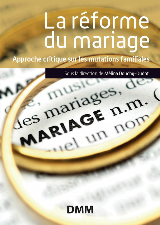 Könyv La Reforme Du Mariage 