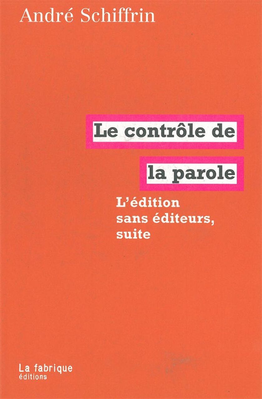 Kniha Controle De La Parole Le 