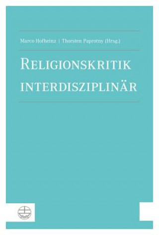 Kniha Religionskritik interdisziplinär Marco Hofheinz