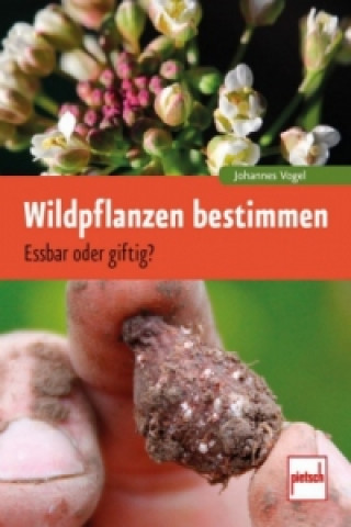 Libro Wildpflanzen bestimmen Johannes Vogel