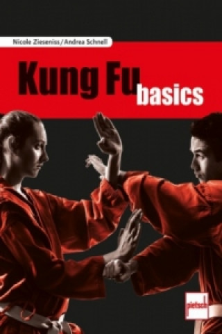 Könyv Kung Fu basics Nicole Zieseniss