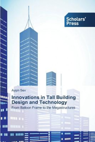 Buch Innovations in Tall Building Design and Technology Sev Aysin