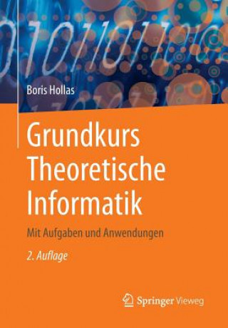 Knjiga Grundkurs Theoretische Informatik Boris Hollas