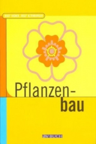 Kniha Pflanzenbau Josef Aigner