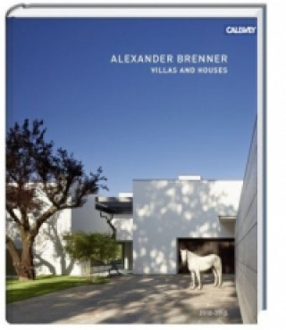Könyv Villas and Houses 2010 -2015 Alexander Brenner