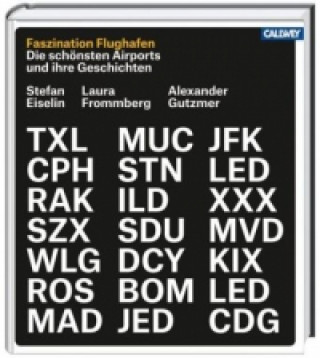 Könyv Faszination Flughafen Stefan Eiselin