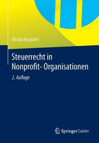 Knjiga Steuerrecht in Nonprofit-Organisationen Ursula Augsten