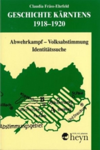 Kniha Geschichte Kärntens 1918-1920, 3 Bde. Claudia Fräss-Ehrfeld